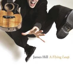 Crystal Lake Media / Borealis Records James Hill - A Flying Leap