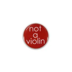 UKULELE MOVEMENT UM Badge - Not A Violin